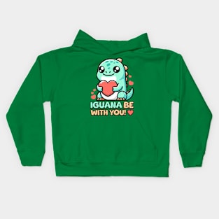 Iguana Be With You! Cute Lizard Pun Kids Hoodie